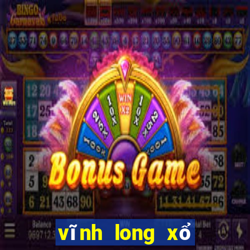 vĩnh long xổ số trà vinh vĩnh long