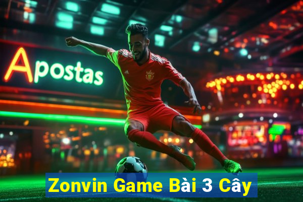 Zonvin Game Bài 3 Cây