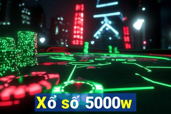 Xổ số 5000w