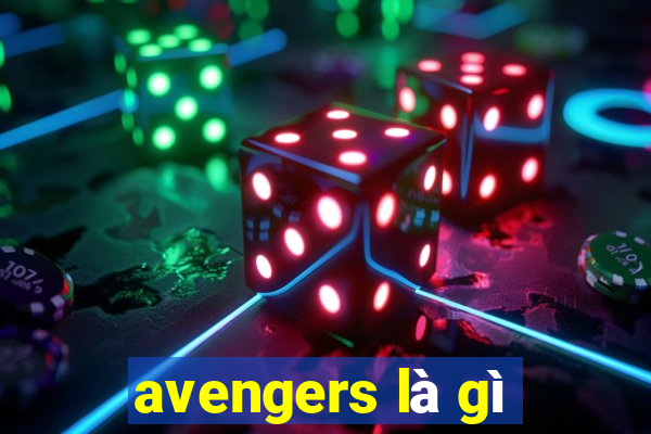 avengers là gì