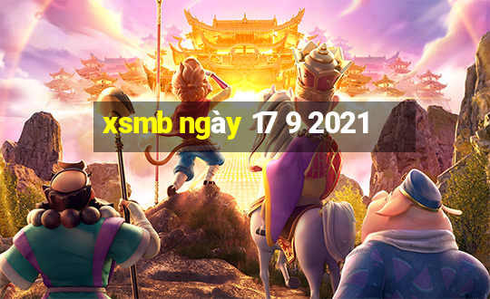 xsmb ngày 17 9 2021