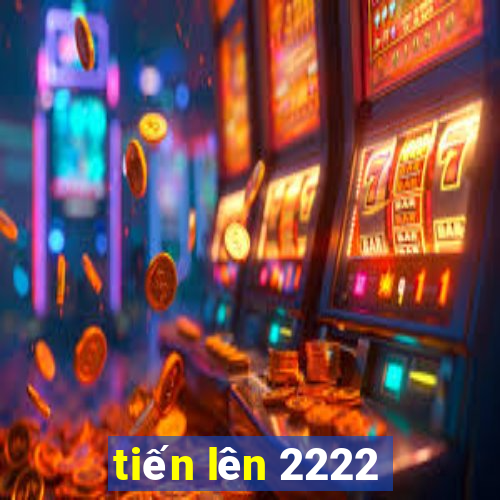 tiến lên 2222