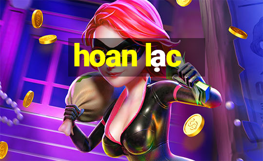 hoan lạc