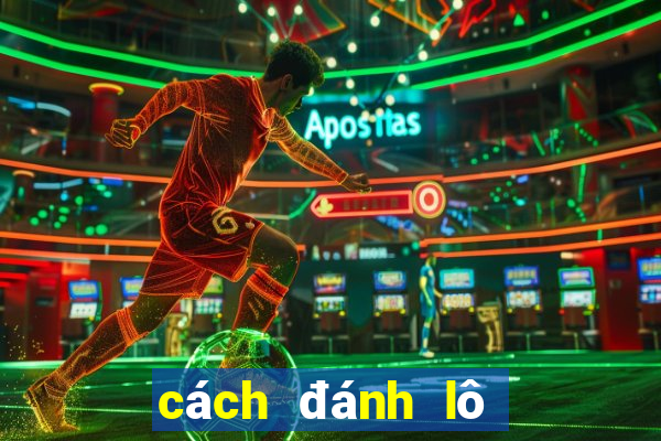 cách đánh lô dàn 50 con