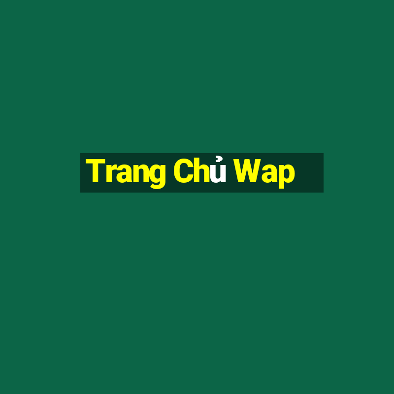 Trang Chủ Wap