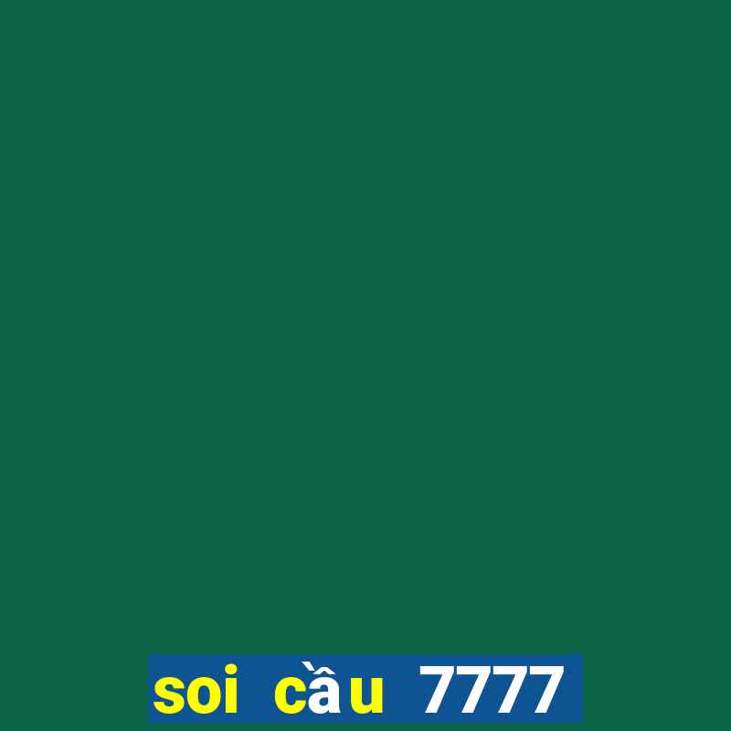 soi cau 7777 kenh moi