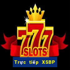 Trực tiếp XSBP ngày 19