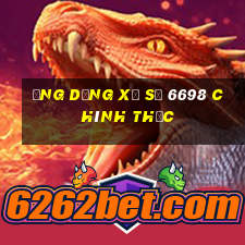 Ứng dụng xổ số 6698 chính thức