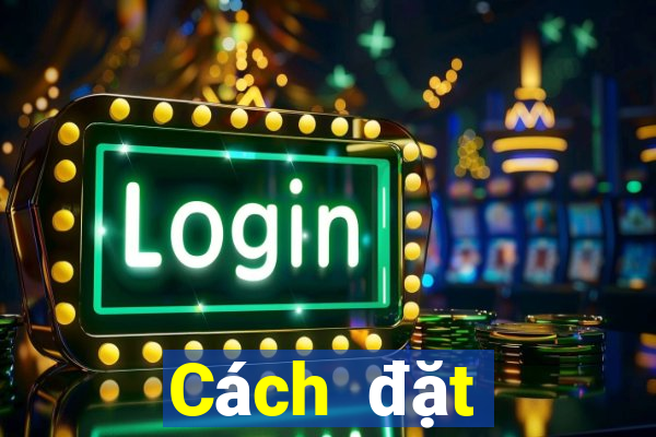 Cách đặt cược XSBTH ngày 3