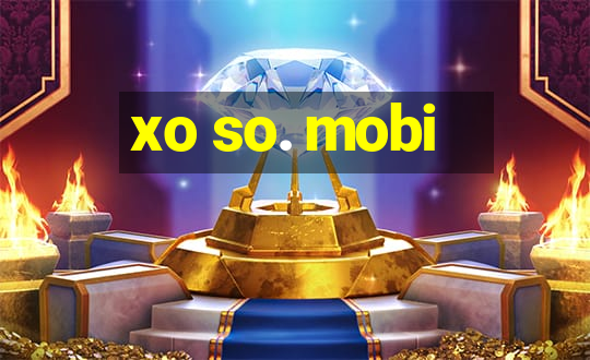 xo so. mobi