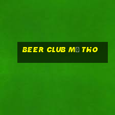 beer club mỹ tho