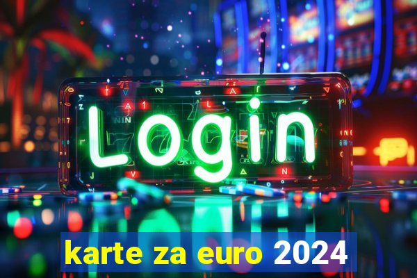 karte za euro 2024