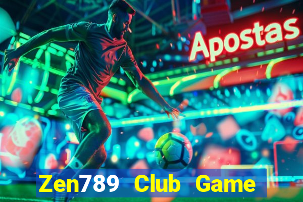 Zen789 Club Game Bài Tặng Code