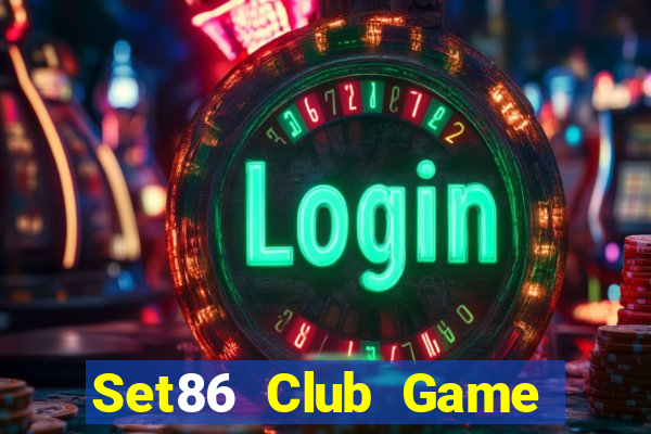 Set86 Club Game The Bài Hack