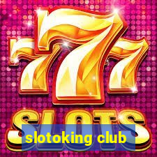 slotoking club