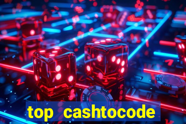 top cashtocode online casino