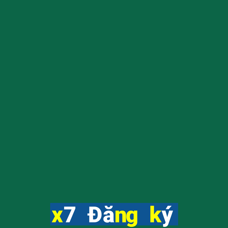 x7 Đăng ký chỉ định