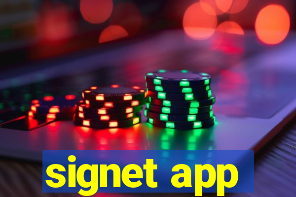 signet app