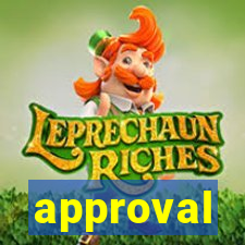 approval