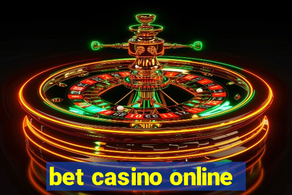 bet casino online