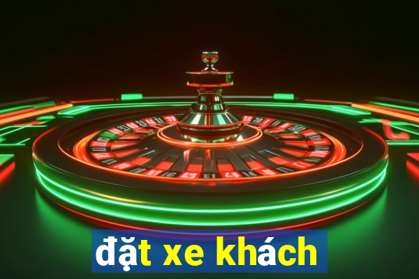 đặt xe khách