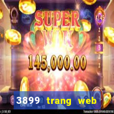 3899 trang web game bài