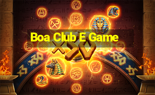 Boa Club E Game