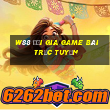 W88 Đại gia game bài trực tuyến