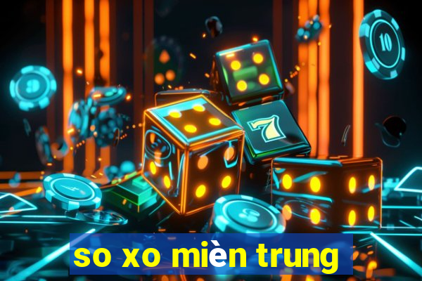 so xo mièn trung