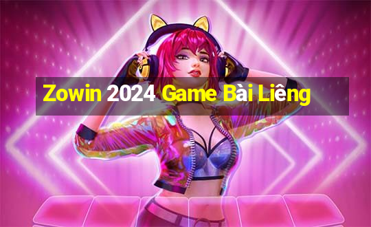 Zowin 2024 Game Bài Liêng