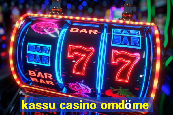 kassu casino omdöme