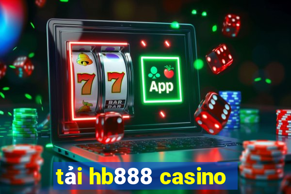 tải hb888 casino