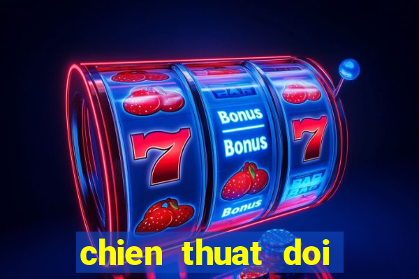 chien thuat doi hinh 4222