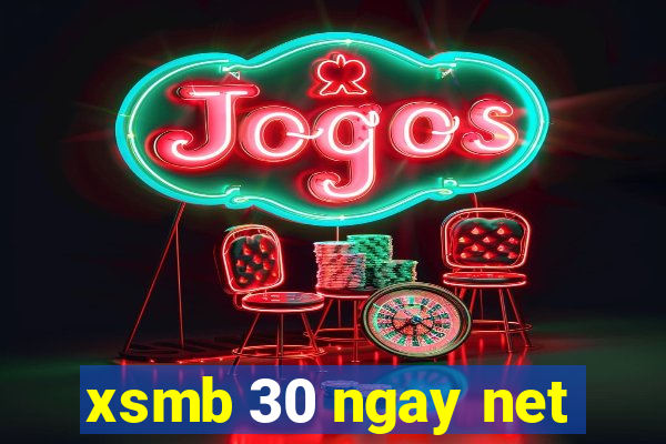 xsmb 30 ngay net