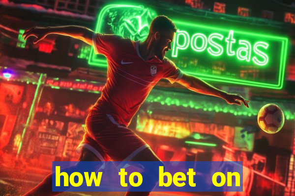 how to bet on dota 2