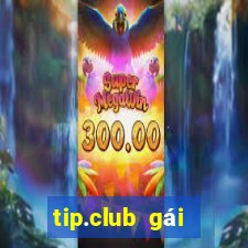 tip.club gái nhảy nổ hũ