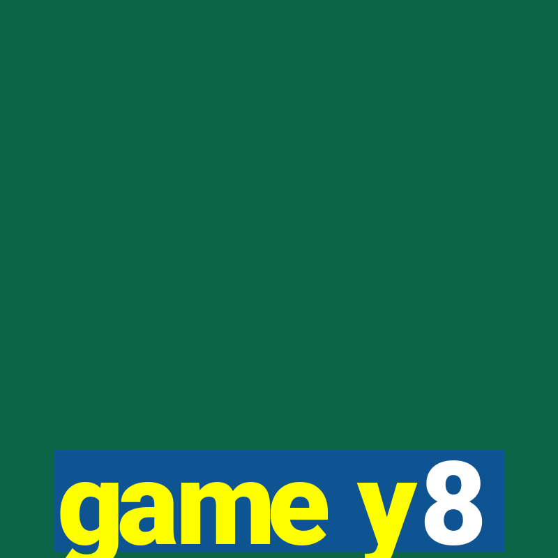 game y8