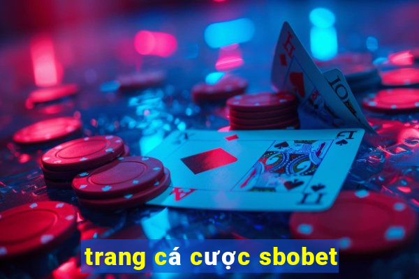 trang cá cược sbobet