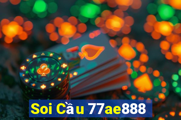 Soi Cầu 77ae888