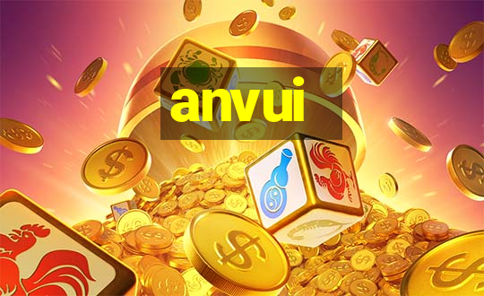 anvui