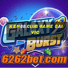 Ken88.Club Game Bài Vic