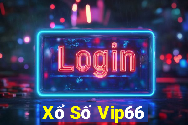 Xổ Số Vip66