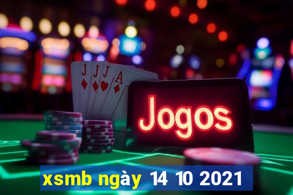 xsmb ngày 14 10 2021