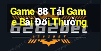 Game 88 Tải Game Bài Đổi Thưởng