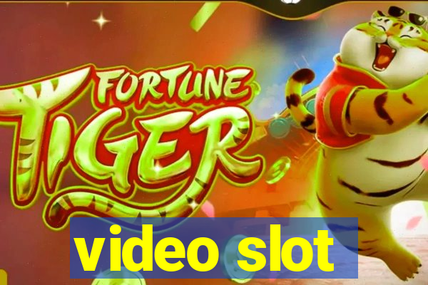 video slot