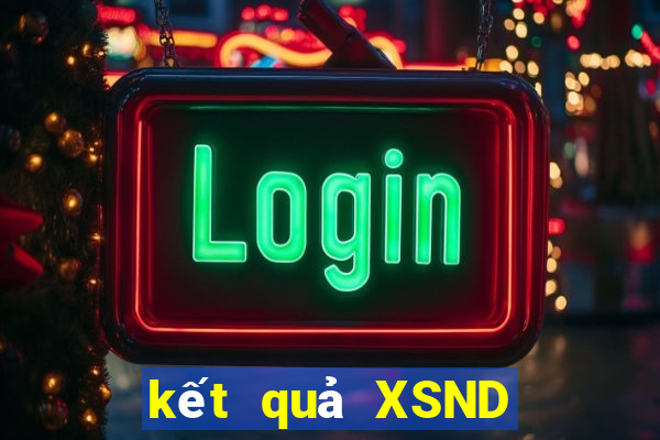 kết quả XSND ngày 22