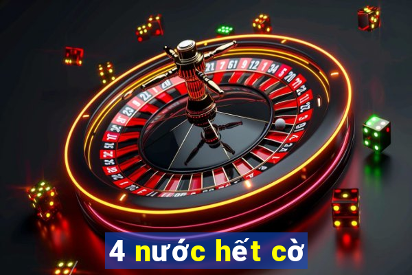 4 nước hết cờ