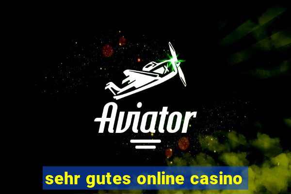 sehr gutes online casino