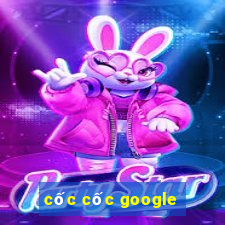 cốc cốc google