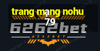 trang mạng nohu79